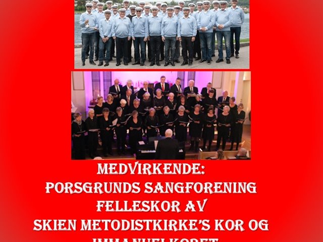 Søndag 7. desember kl. 18.00 Felleskorets julekonsert  i Porsgrunn Metodistkirke
