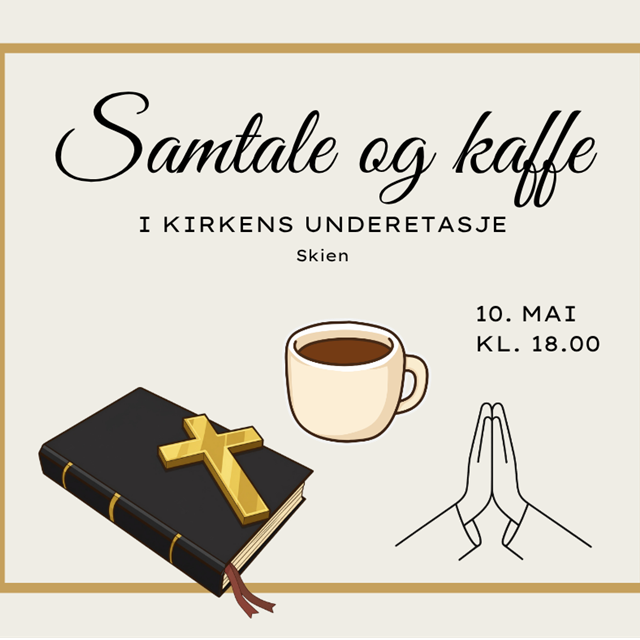 Samtale og kaffe søndag 10. mai kl. 18.00